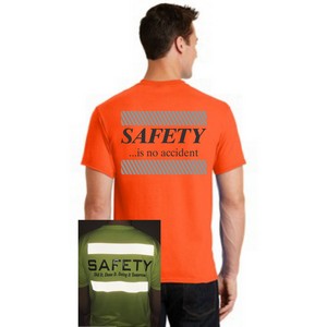 REFLECTIVE SAFETY SLOGAN T-SHIRT -- SAFETY... IS NO ACCIDENT